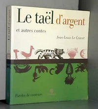 Le taël d'argent: et autres contes