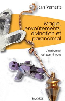 Magie, divination, envoutements et paranormal poche
