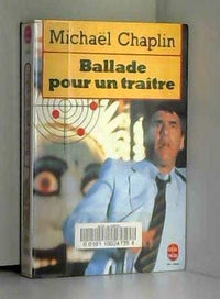 BALLADE POUR UN TRAITRE