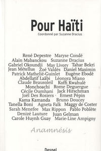 Pour Haïti: Florilège de textes inédits d'écrivains et poètes du monde en soutien au peuple haïtien