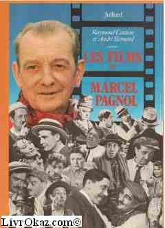 Les films de Marcel Pagnol
