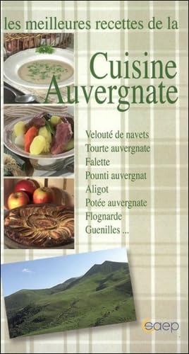 Les meilleures recettes de la cuisine auvergnate