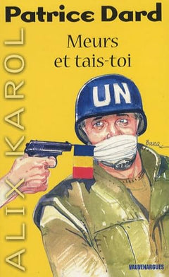 Meurs et tais-toi