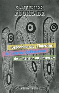 "Le bonheur est à l'intérieur