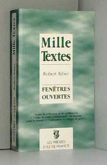 Mille textes fenêtres ouvertes