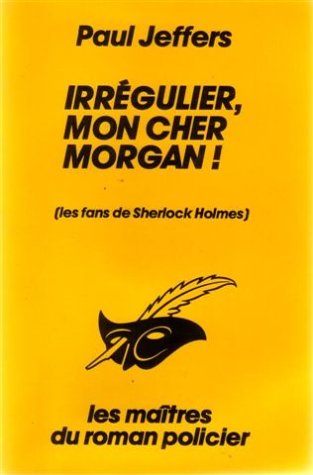 Irregulier, mon cher Morgan