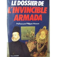 Le dossier de l'Invincible Armada