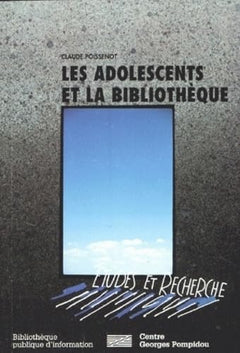 ADOLESCENTS ET LA BIBLIOTHEQUE (LES)