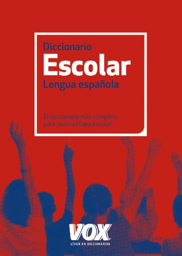 Diccionario Escolar de la Lengua Española (DICCIONARIOS Y ATLAS)