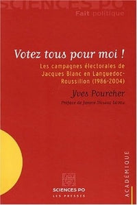 Votez tous pour moi !