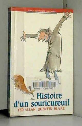 Histoire d'un souricureuil