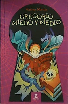 Gregorio miedo y medio I