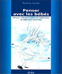 Penser avec les bébés