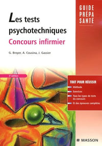 Les tests psychotechniques: Concours infirmier