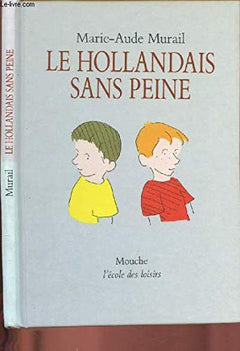 Le hollandais sans peine