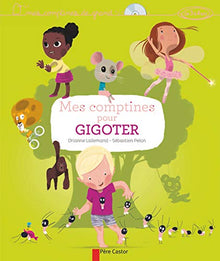 Mes comptines pour gigoter