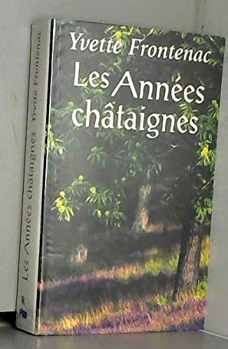 Les Années châtaignes