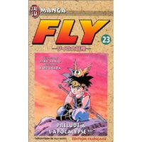 Fly, tome 23 : Prélude à l'apocalypse ! ! !