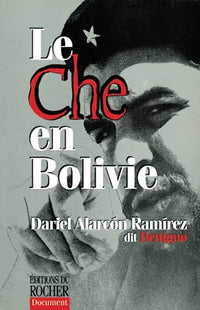 Le che en Bolivie