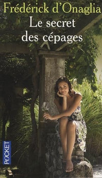 SECRET DES CEPAGES