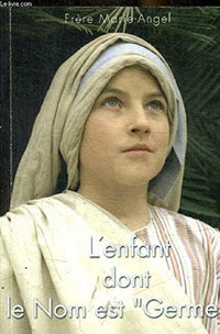 L'enfant dont le nom est germe