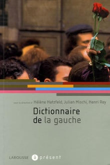 Dictionnaire de la gauche