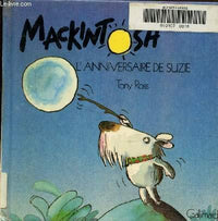 Mackintosh, l'anniversaire de suzie