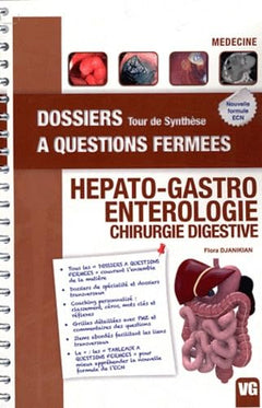DOSSIERS A QUESTIONS FERMEES HEPATO-GASTRO-ENTEROLOGIE