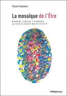 La mosaïque de l'Être