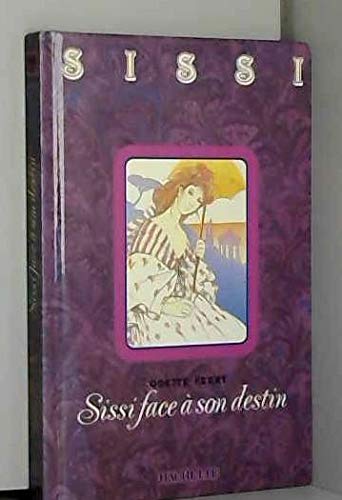 sissi face à son destin