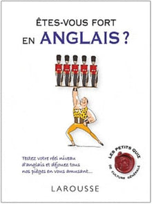 Etes-vous fort en anglais ?