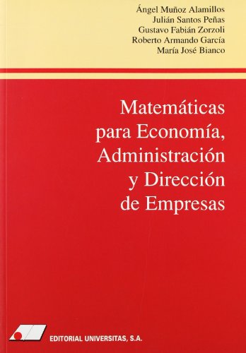 Matematicas para economia,administracion y direccion de empresas