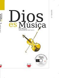 Dios Es Música: Sinfonía trinitaria de la Historia de la Salvación (SIN COLECCION)