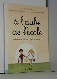 Aube De L'Ecole Cp 1er Livret