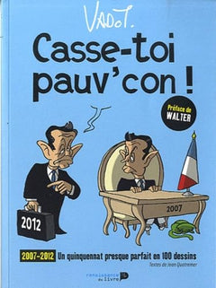 Casse-toi pauv'con !