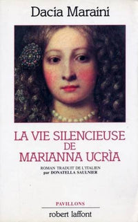 La vie silencieuse de Marianna UcrÁia