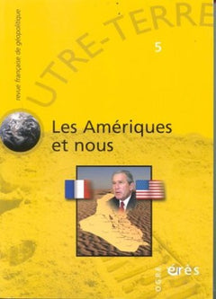 Outre-Terre, N° 5 Juin 2003 : Les Amériques et nous