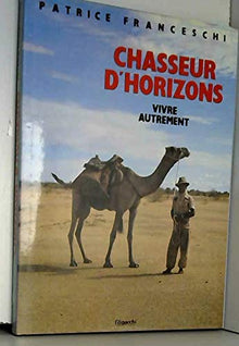 Chasseur d'horizons
