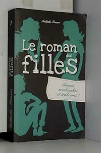 Le roman des filles - Tome 2
