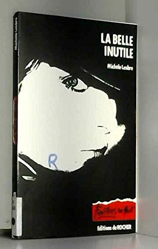 La belle inutile