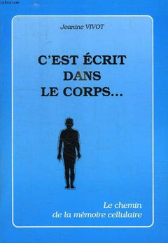 C'est écrit dans le corps...