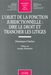 L'objet de la fonction juridictionnelle
