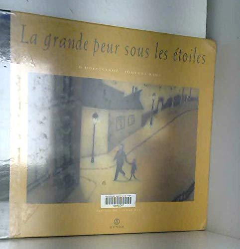 La grande peur sous les étoiles