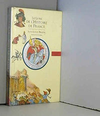 Le livre de l'histoire de France