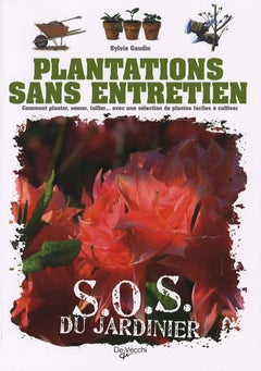 Plantations sans entretien