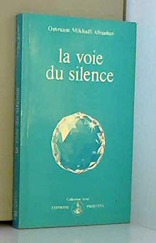 La voie du silence