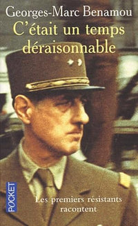 C'était un temps déraisonnable