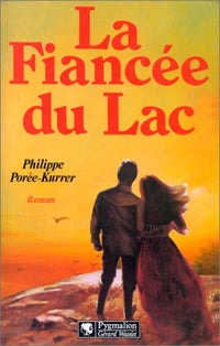 La fiancée du lac