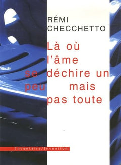 Là où l'âme se déchire un peu mais pas toute