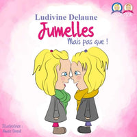 Jumelles: Mais pas que !
